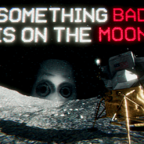 Something Bad is on the Moon