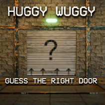 Huggy Wuggy Guess The Right Door